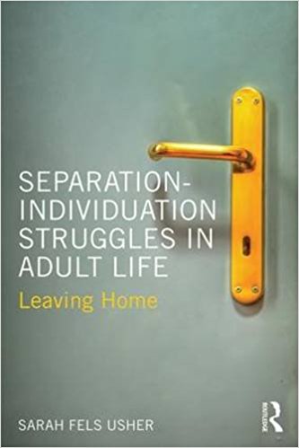Photo of the book cover for "Separation-Individuation Struggles in Adult Life," by Sarah Fels Usher.